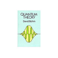 Dover publications inc. Quantum Theory (häftad, eng)