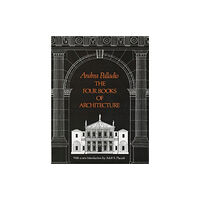 Dover publications inc. The Four Books of Architecture (häftad, eng)
