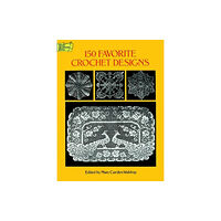 Dover publications inc. 150 Favorite Crochet Designs (häftad, eng)