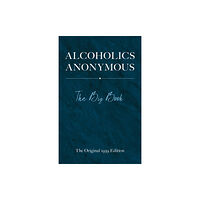 Dover publications inc. Alcoholics Anonymous: The Big Book (inbunden, eng)