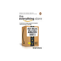 Transworld publishers ltd The Everything Store: Jeff Bezos and the Age of Amazon (häftad, eng)