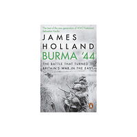 Transworld publishers ltd Burma '44 (häftad, eng)