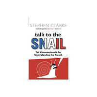 Transworld publishers ltd Talk to the Snail (häftad, eng)