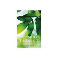 Bloomsbury Publishing PLC Sensing the Spirit (häftad, eng)