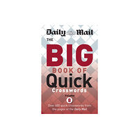 Octopus publishing group Daily Mail Big Book of Quick Crosswords Volume 8 (häftad, eng)