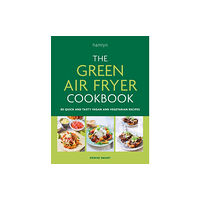 Octopus publishing group The Green Air Fryer Cookbook (häftad, eng)