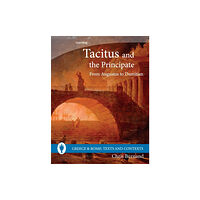 Cambridge University Press Tacitus and the Principate (häftad, eng)