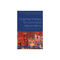 Taylor & francis ltd Cognitive Therapy for Command Hallucinations (häftad, eng)
