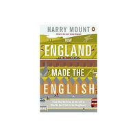 Penguin books ltd How England Made the English (häftad, eng)