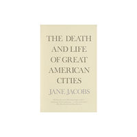 Random House USA Inc The Death and Life of Great American Cities (häftad, eng)