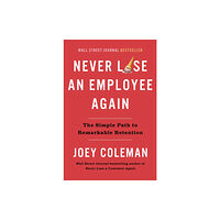 Penguin Putnam Inc Never Lose an Employee Again (inbunden, eng)