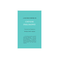 Princeton University Press A Source Book in Chinese Philosophy (häftad, eng)