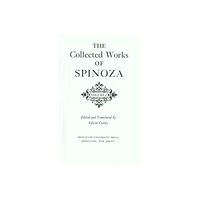 Princeton University Press The Collected Works of Spinoza, Volume I (inbunden, eng)