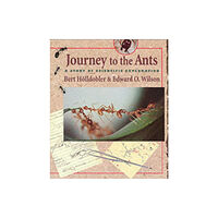 Harvard university press Journey to the Ants (häftad, eng)