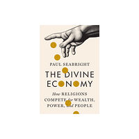 Princeton University Press The Divine Economy (inbunden, eng)