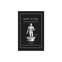 Princeton University Press How to Die (inbunden, eng)