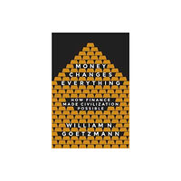 Princeton University Press Money Changes Everything (häftad, eng)