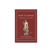 Princeton University Press How to Drink (inbunden, eng)