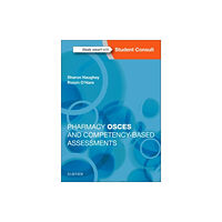 Elsevier Health Sciences Pharmacy OSCEs and Competency-Based Assessments (häftad, eng)
