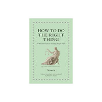 Princeton University Press How to Do the Right Thing (inbunden, eng)