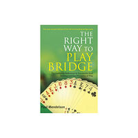 Little, Brown Book Group Right Way to Play Bridge (häftad, eng)