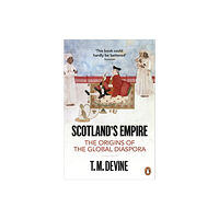 Penguin books ltd Scotland's Empire (häftad, eng)
