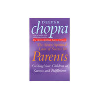 Ebury Publishing The Seven Spiritual Laws Of Success For Parents (häftad, eng)