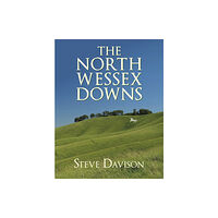 The Crowood Press Ltd The North Wessex Downs (häftad, eng)