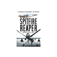 The History Press Ltd Spitfire to Reaper (häftad, eng)