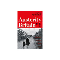 Bloomsbury Publishing PLC Austerity Britain, 1945-1951 (häftad, eng)
