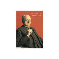Bloomsbury Publishing PLC Sir Edwin Lutyens (häftad, eng)