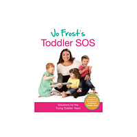Orion Publishing Co Jo Frost's Toddler SOS (inbunden, eng)