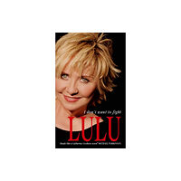 Little, Brown Book Group Lulu: I Don't Want To Fight (häftad, eng)
