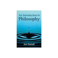John Wiley And Sons Ltd An Introduction to Philosophy (häftad, eng)