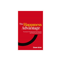 Ebury Publishing The Happiness Advantage (häftad, eng)