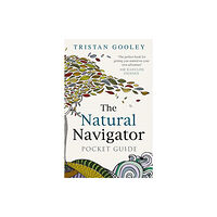 Ebury Publishing The Natural Navigator Pocket Guide (inbunden, eng)
