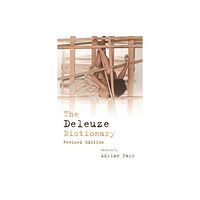 Edinburgh university press The Deleuze Dictionary Revised Edition (häftad, eng)