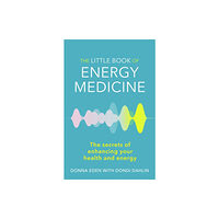 Little, Brown Book Group The Little Book of Energy Medicine (häftad, eng)