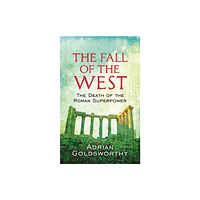 Orion Publishing Co The Fall Of The West (häftad, eng)