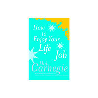 Ebury Publishing How To Enjoy Your Life And Job (häftad, eng)