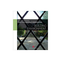 Taylor & francis ltd Practical Building Conservation: Building Environment (inbunden, eng)