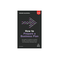 Kogan Page Ltd How to Prepare a Business Plan (häftad, eng)
