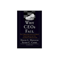 John Wiley & Sons Inc Why CEOs Fail (inbunden, eng)