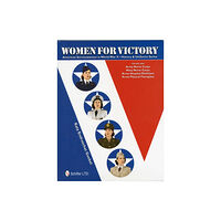 Schiffer Publishing Ltd Women for Victory (inbunden, eng)