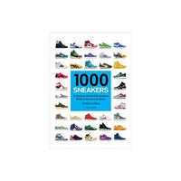Universe Publishing 1000 Sneakers (häftad, eng)