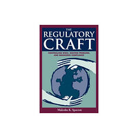 Bloomsbury Publishing PLC The Regulatory Craft (häftad, eng)