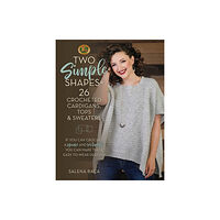 Stackpole Books Two Simple Shapes = 26 Crocheted Cardigans, Tops & Sweaters (häftad, eng)