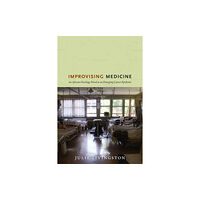 Duke university press Improvising Medicine (häftad, eng)