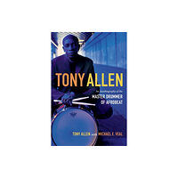 Duke university press Tony Allen (häftad, eng)