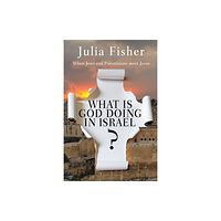 Spck publishing What is God Doing in Israel? (häftad, eng)